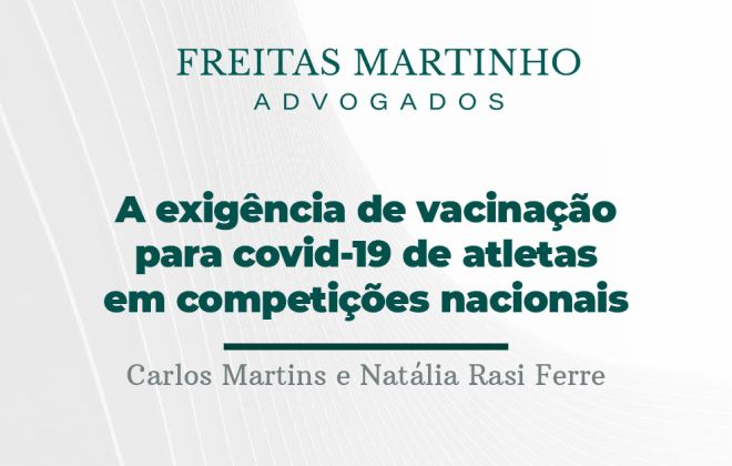 A Exigência de Vacinação para COVID-19 de Atletas em Competições Nacionais