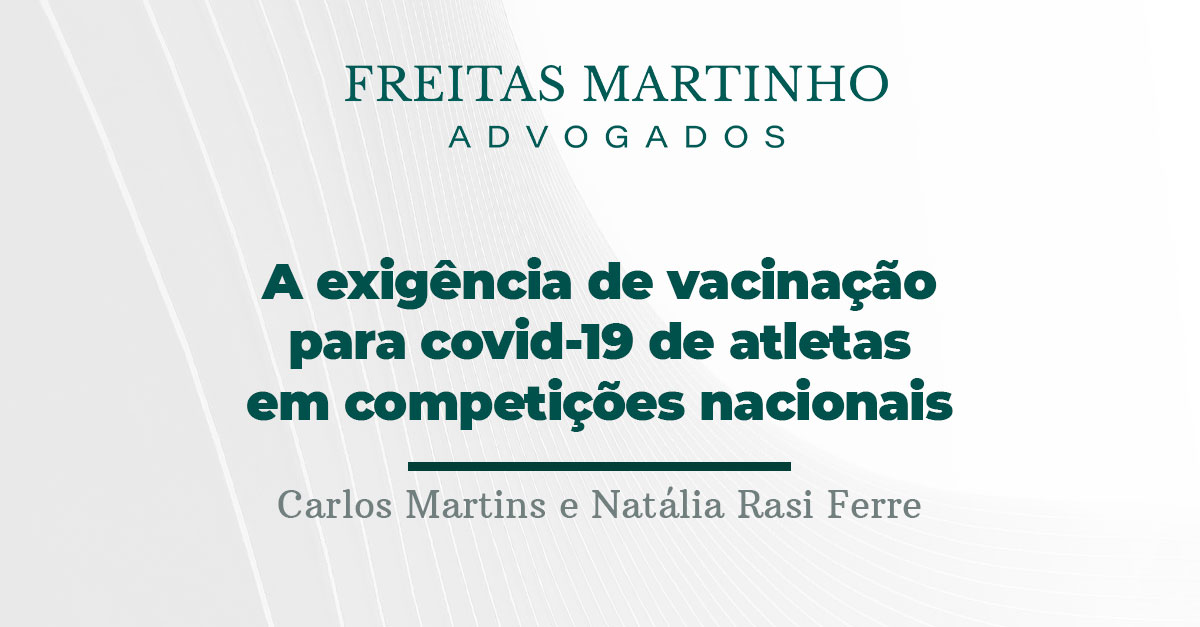 A Exigência de Vacinação para COVID-19 de Atletas em Competições Nacionais