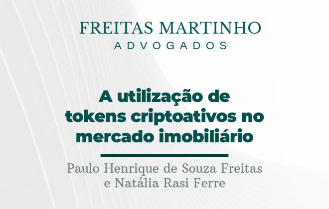 A Utilização de Tokens Criptoativos no Mercado Imobiliário