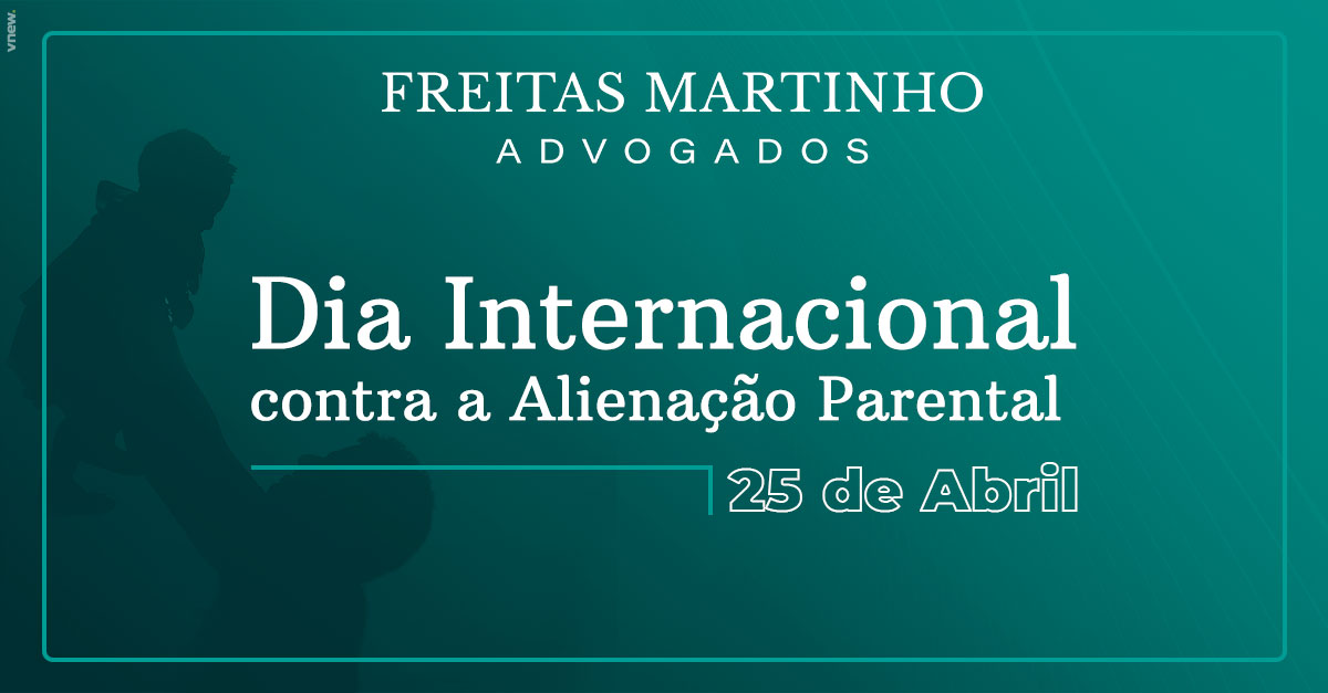 Dia Internacional Contra a Alienação Parental