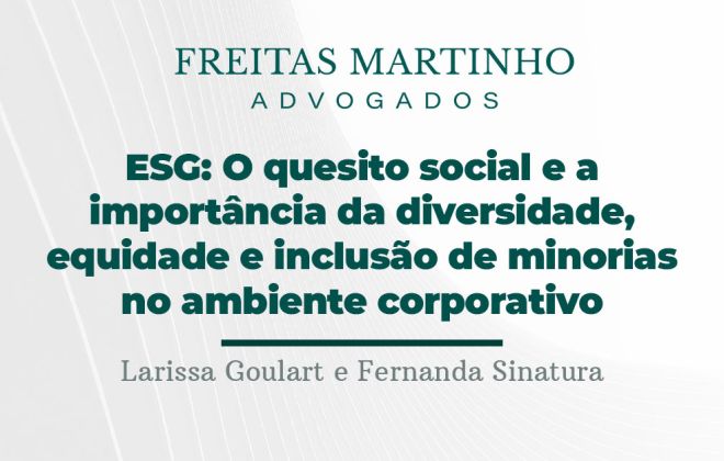 ESG: O quesito social e a importância da diversidade, equidade e inclusão de minorias no ambiente corporativo