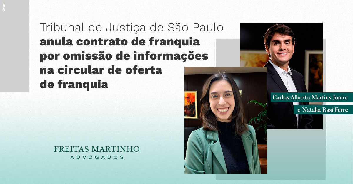 Tribunal de Justiça de São Paulo Anula Contrato de Franquia Por Omissão de Informações na Circular de Oferta de Franquia