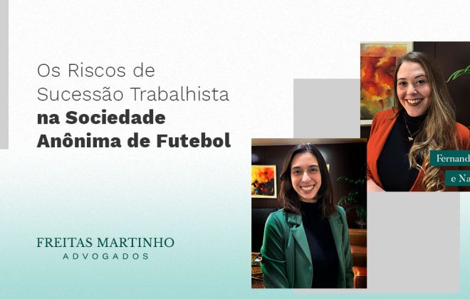 Os Riscos de Sucessão Trabalhista na Sociedade Anônima de Futebol