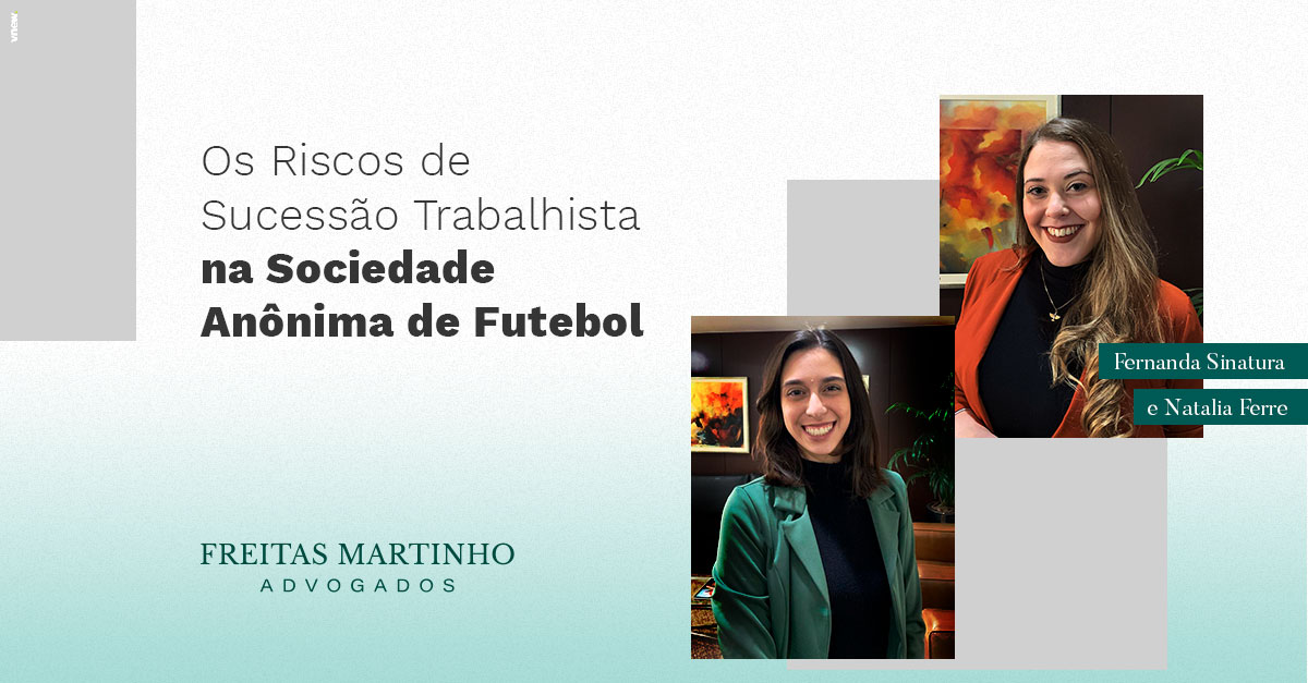 Os Riscos de Sucessão Trabalhista na Sociedade Anônima de Futebol