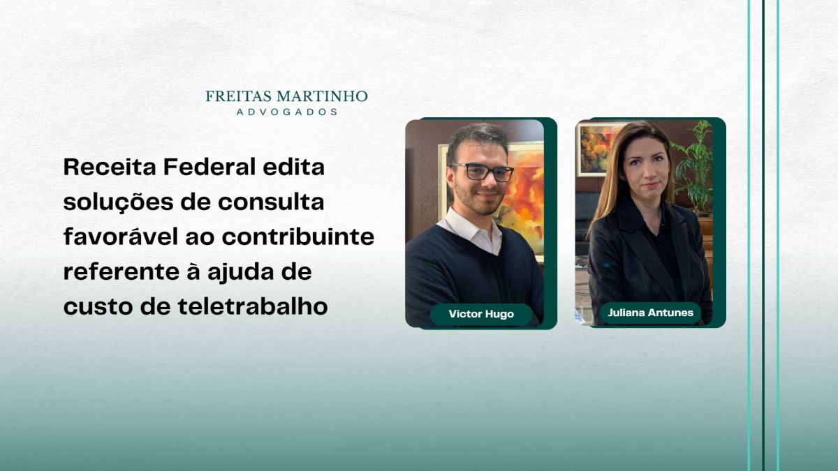 Victor Hugo e Juliana Antunes Receita Federal edita solucao de consulta favoravel ao contribuinte referente a ajuda de custo de trabalho