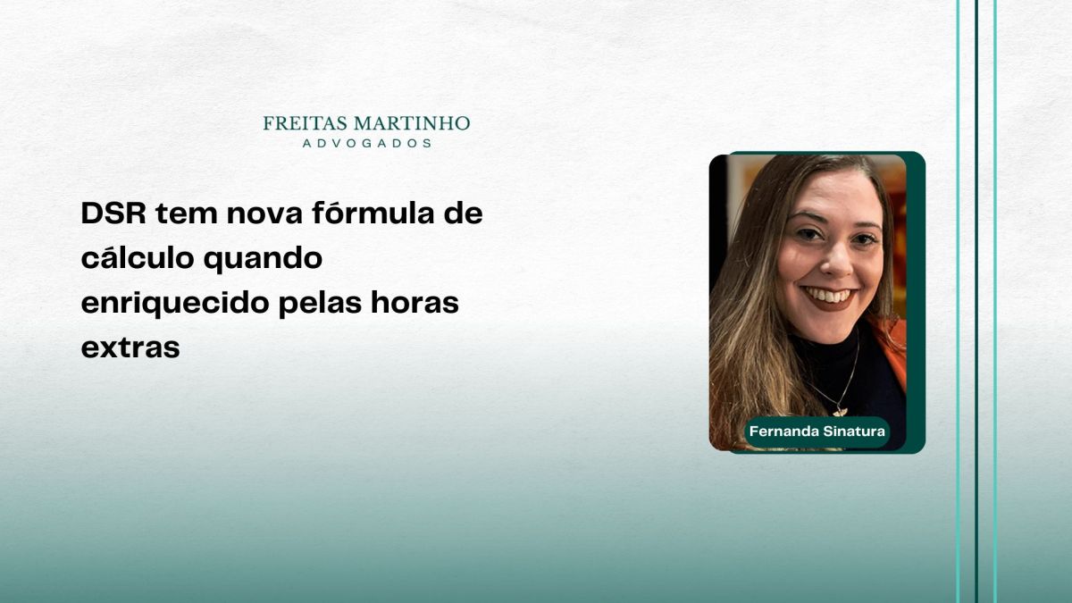 16 DSR tem nova formula de calculo quando enriquecido pelas horas extras