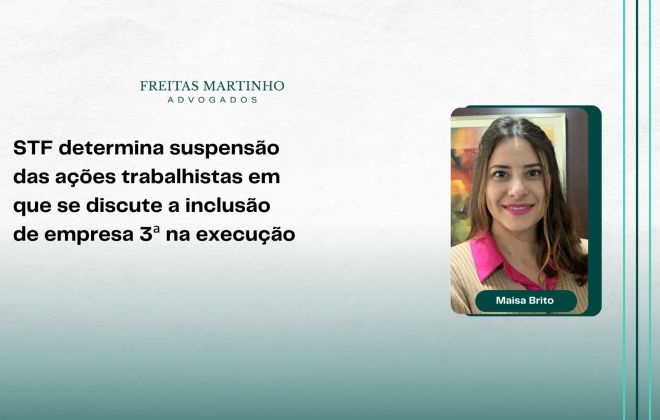 21 STF determina suspensao das acoes trabalhistas em que se discute a inclusao de empresa 3a na execucao