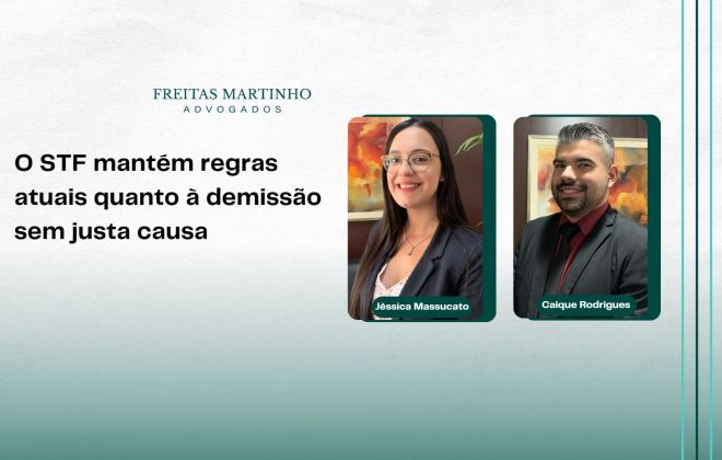 22 O STF mantem regras atuais quanto a demissao sem justa causa